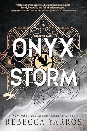 Onyx Storm- Book 3 of the Empyrean&nbsp;Series